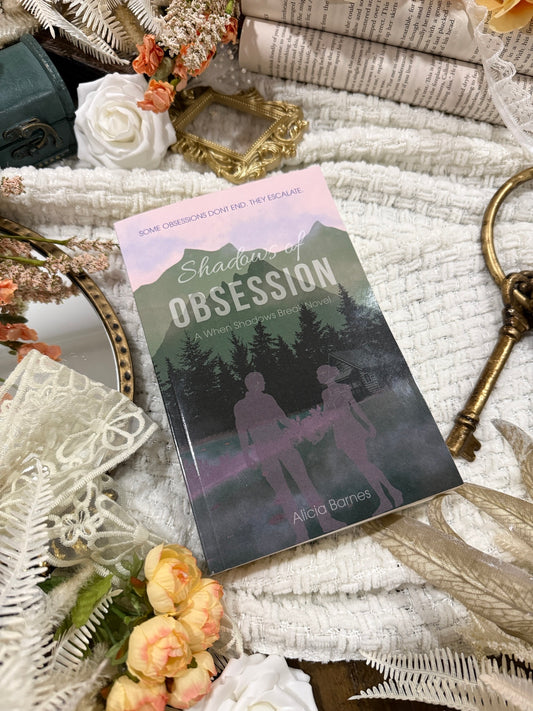 Shadows of Obsession Signed Paperback - EDITION 2